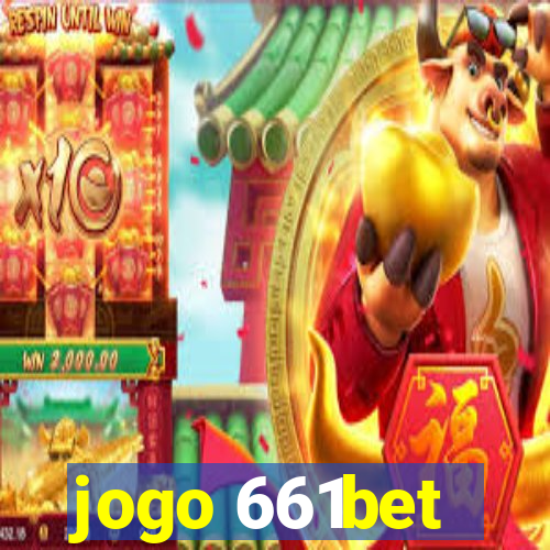 jogo 661bet